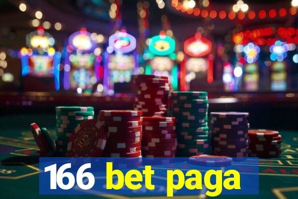 166 bet paga