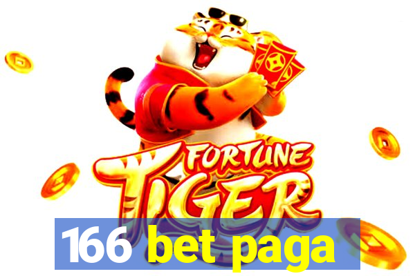 166 bet paga