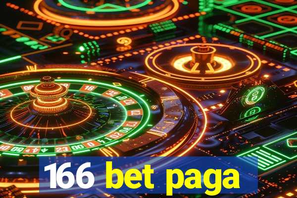 166 bet paga