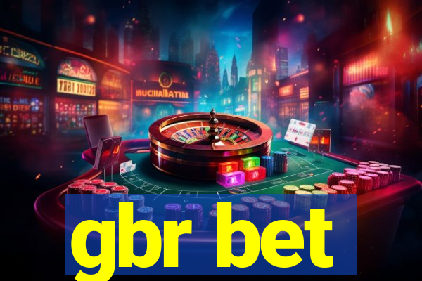 gbr bet