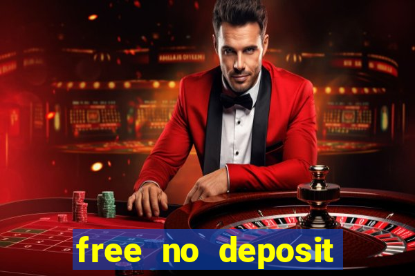 free no deposit bonus casinos