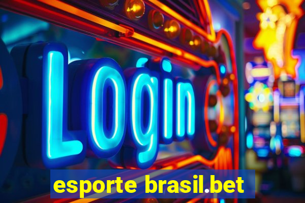 esporte brasil.bet