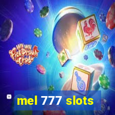 mel 777 slots