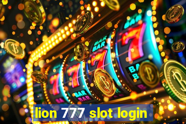 lion 777 slot login