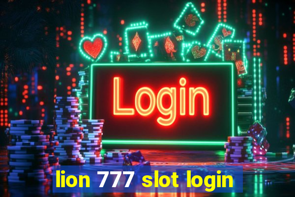 lion 777 slot login