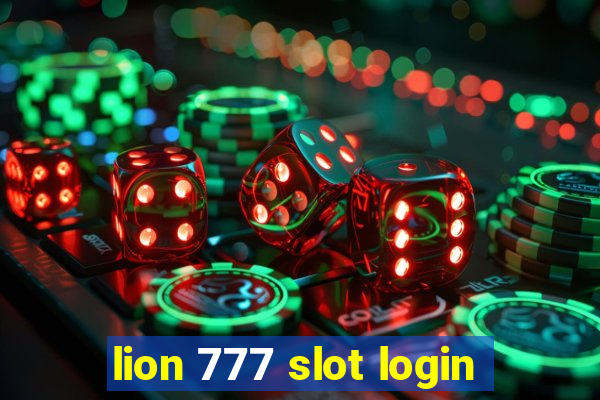 lion 777 slot login