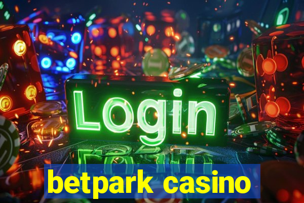 betpark casino