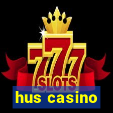 hus casino