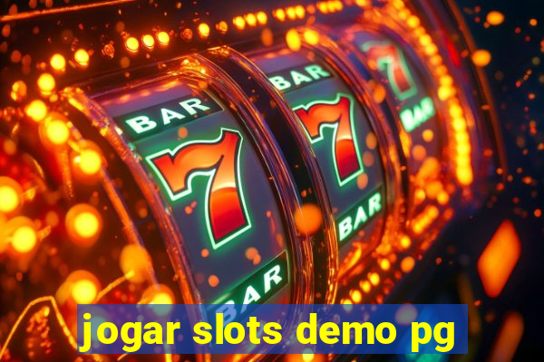 jogar slots demo pg