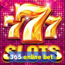 365 online bet