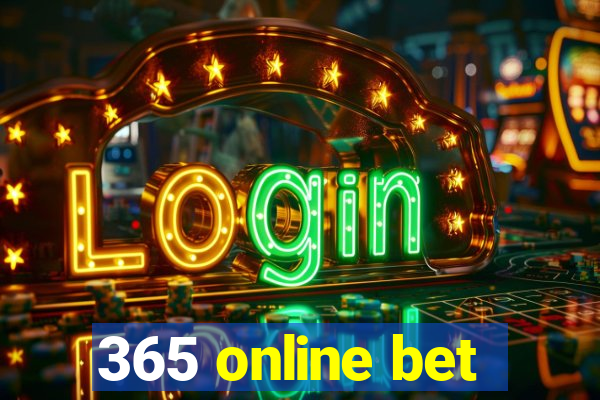 365 online bet