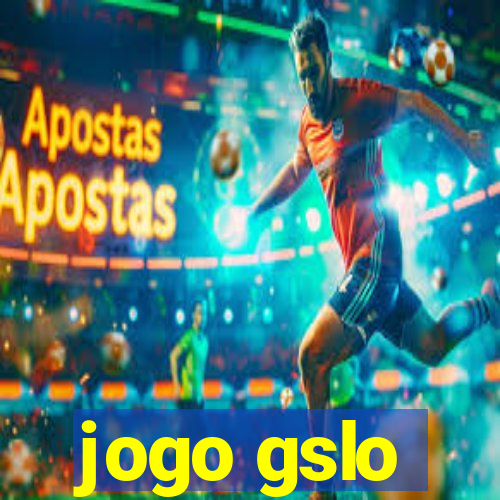 jogo gslo