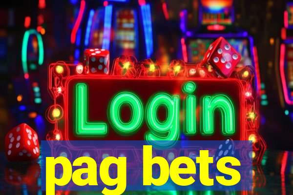 pag bets