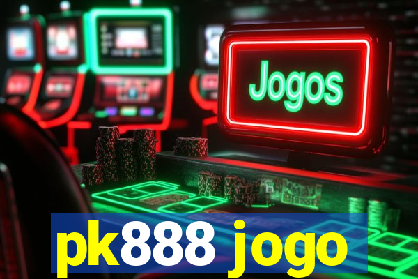 pk888 jogo