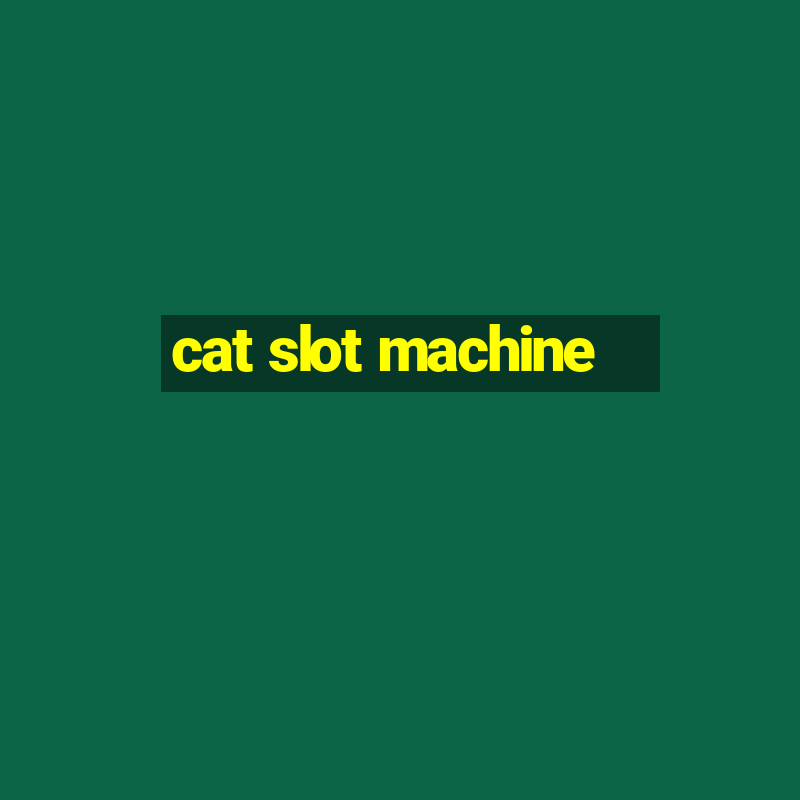 cat slot machine