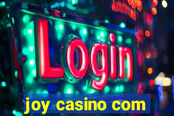 joy casino com