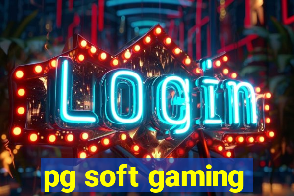 pg soft gaming