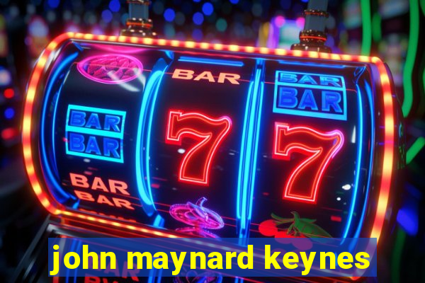 john maynard keynes