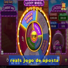 reals jogo de aposta