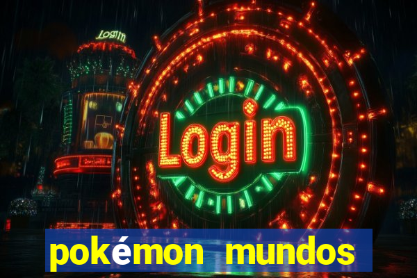 pokémon mundos elementais download