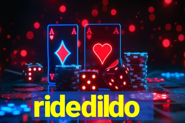 ridedildo