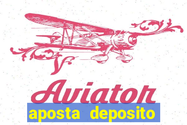 aposta deposito minimo 1 real