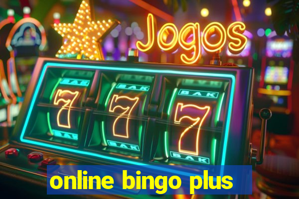 online bingo plus