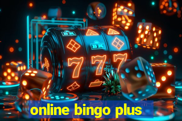 online bingo plus