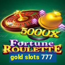 gold slots 777