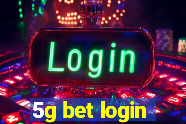 5g bet login