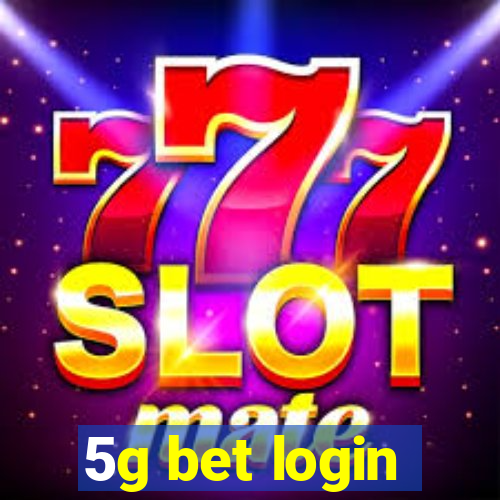 5g bet login