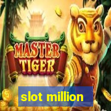 slot million