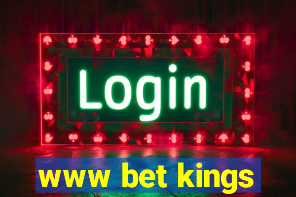 www bet kings