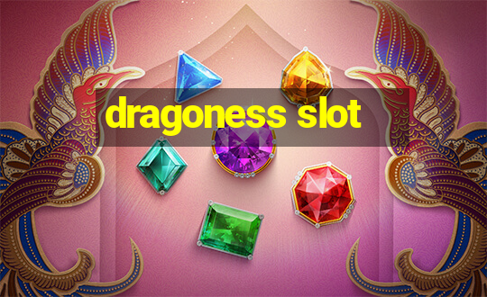 dragoness slot