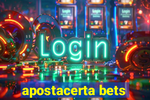 apostacerta bets