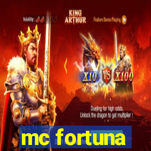 mc fortuna