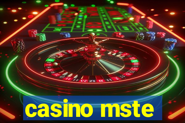 casino mste