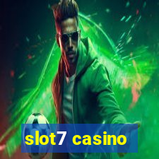 slot7 casino