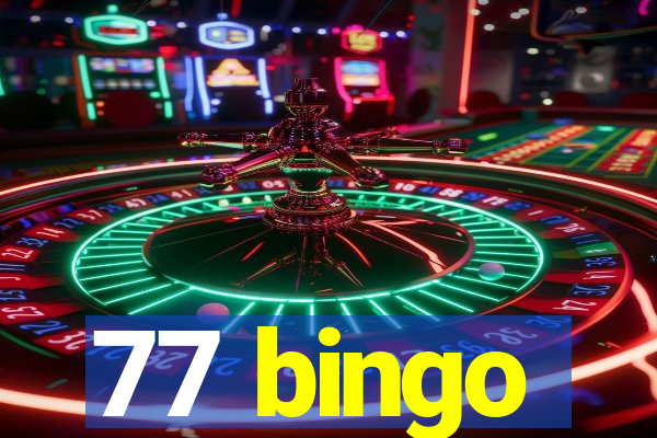 77 bingo