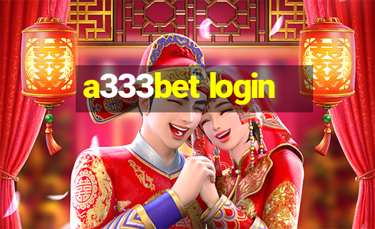 a333bet login