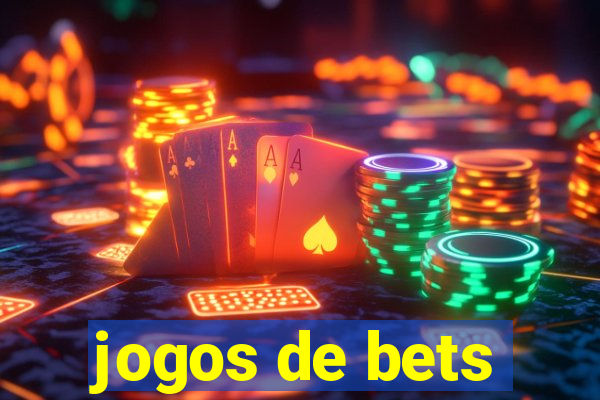 jogos de bets