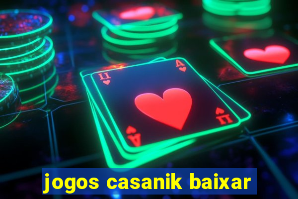 jogos casanik baixar