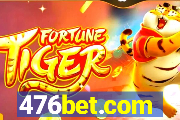 476bet.com