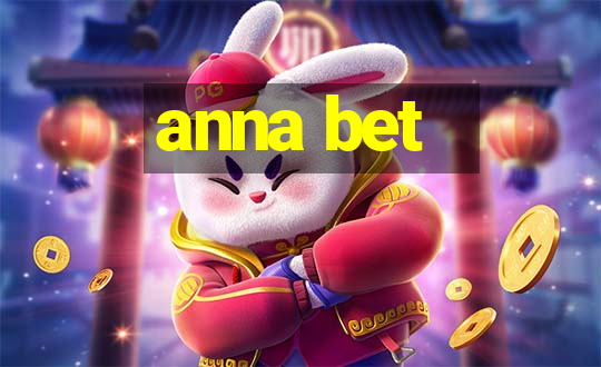 anna bet