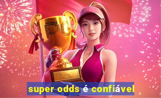 super odds é confiável