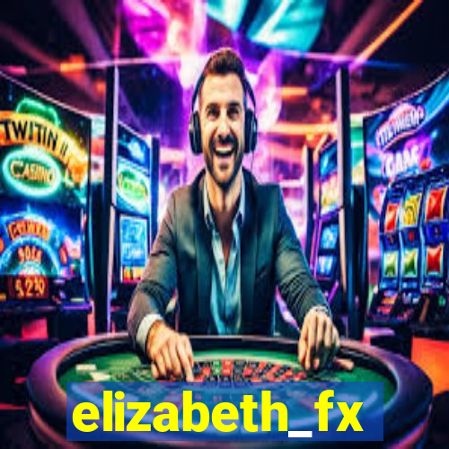 elizabeth_fx