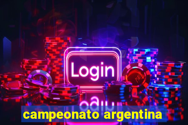 campeonato argentina