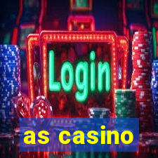 as casino