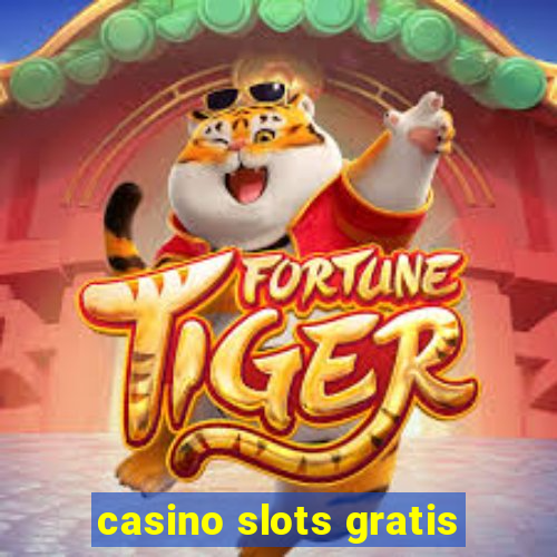 casino slots gratis