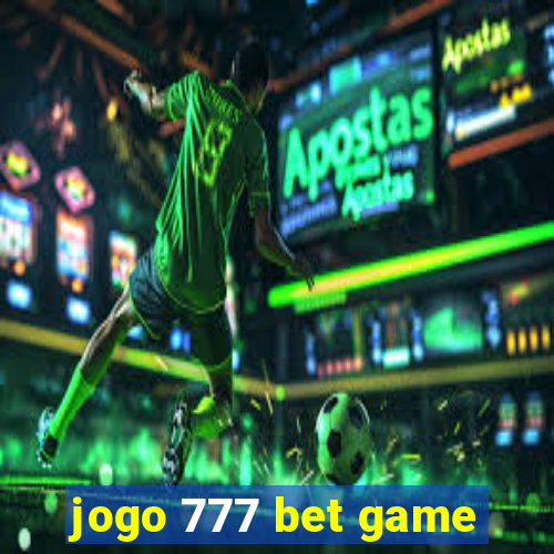 jogo 777 bet game